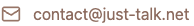 contact@just-talk.net