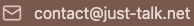 contact@just-talk.net